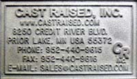 Cast Raised Inc. makes tough yet pliable raised lettering for branding, parts identification and serial numbering of sand cast metal items within the foundry manufacturing industry.